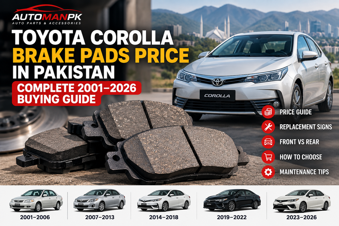 Toyota Corolla brake pads price and buying guide in Pakistan