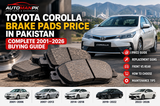 Toyota Corolla brake pads price and buying guide in Pakistan