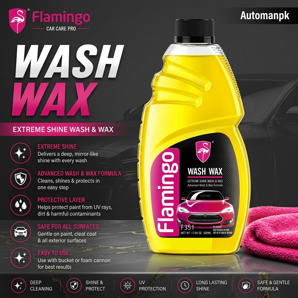 Flamingo Wash & Wax 500ml Car Shampoo – Premium Car Cleaning & Waxing | AutoManPK Pakistan