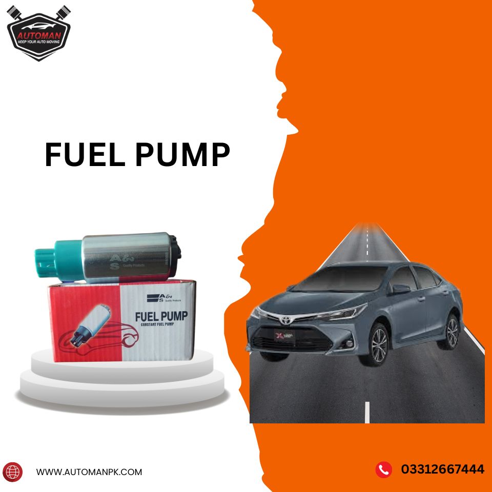 Toyota Corolla 2015-2024 fuel pump, A&S fuel pump Corolla, Corolla XLi GLi Altis fuel pump, Toyota Corolla fuel pump replacement, high performance fuel pump, A&S auto parts, automanpk Corolla fuel system