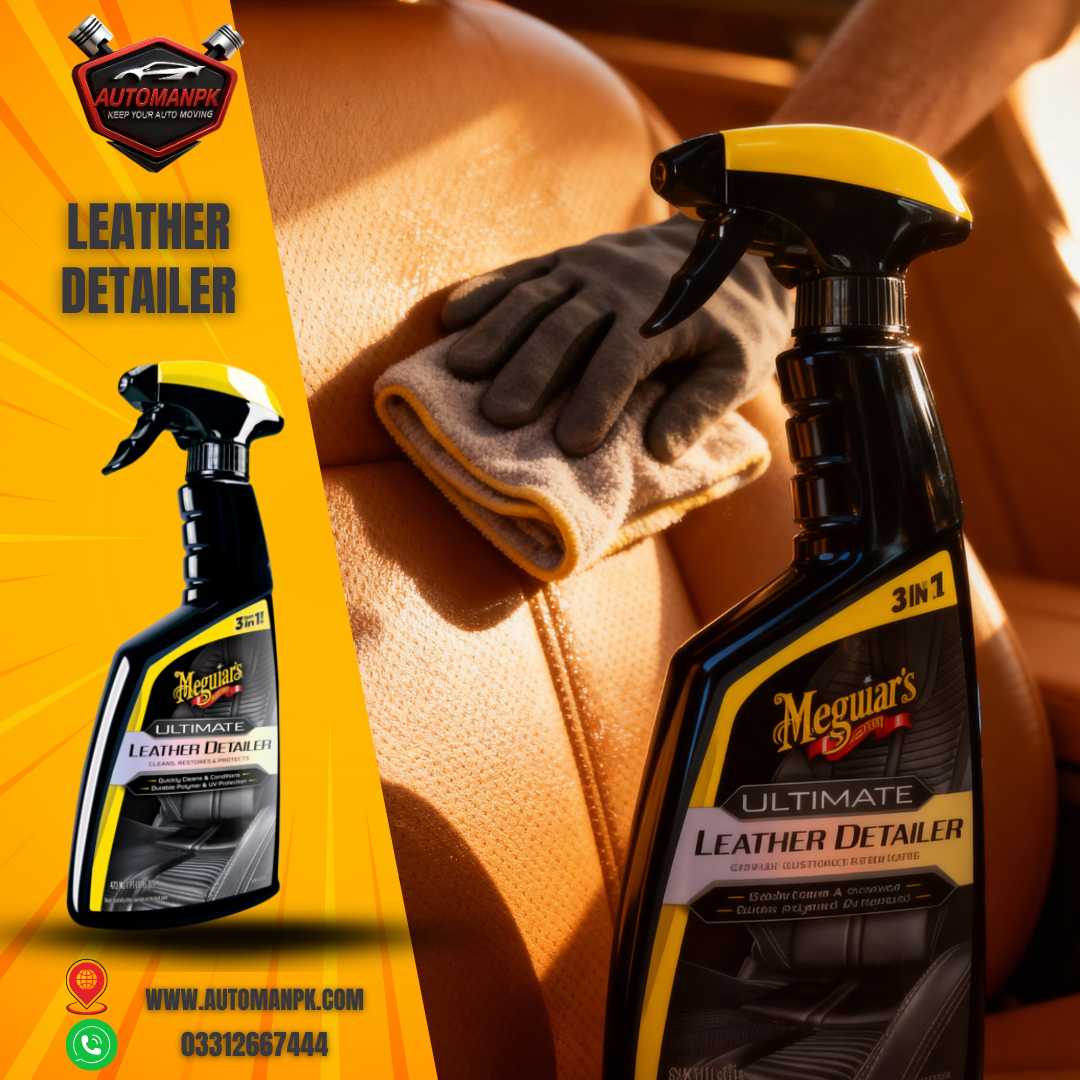 Meguiar’s Ultimate Leather Detailer cleaning and protecting car leather seats in Pakistan