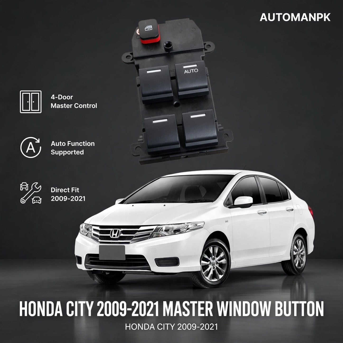 Honda City 2009-2021 Window Master Button – Driver Side
