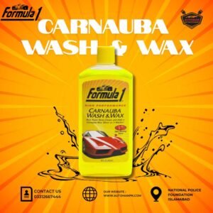 Formula 1 Carnauba Wash & Wax 500ml – 2-in-1 Car Shampoo & Wax for Deep Shine | AutoManPK