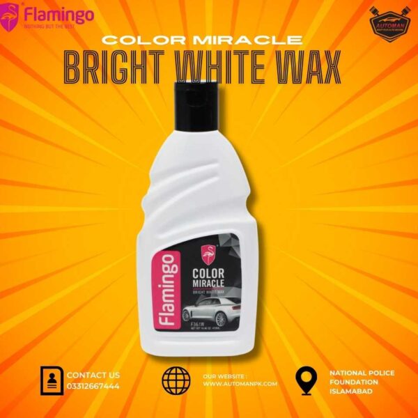 Flamingo Color Miracle Bright White Wax for Cars 400ml – Premium Shine & Long-Lasting Protection