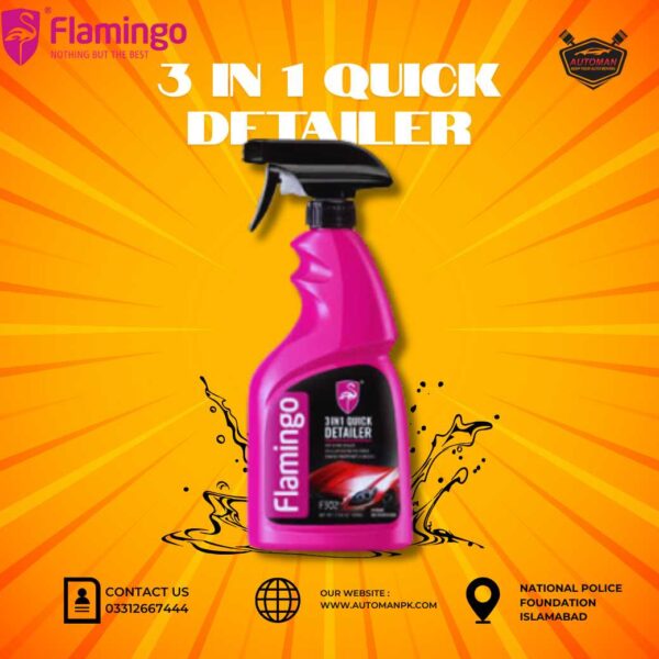 Flamingo 3 in 1 Quick Detailer 500ml – Instant Shine, Protection & Cleaning | AutoManPK