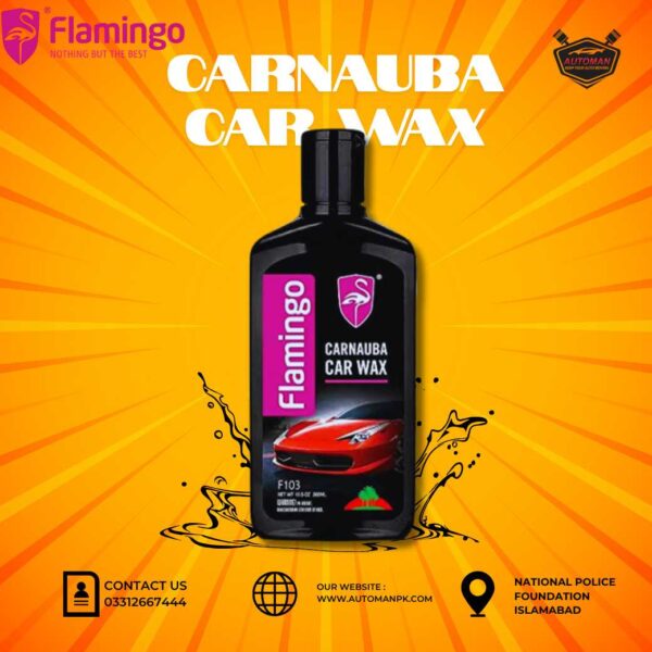 Flamingo Carnauba Car Wax 300ml – High Gloss Protection Polish from AutoManPK