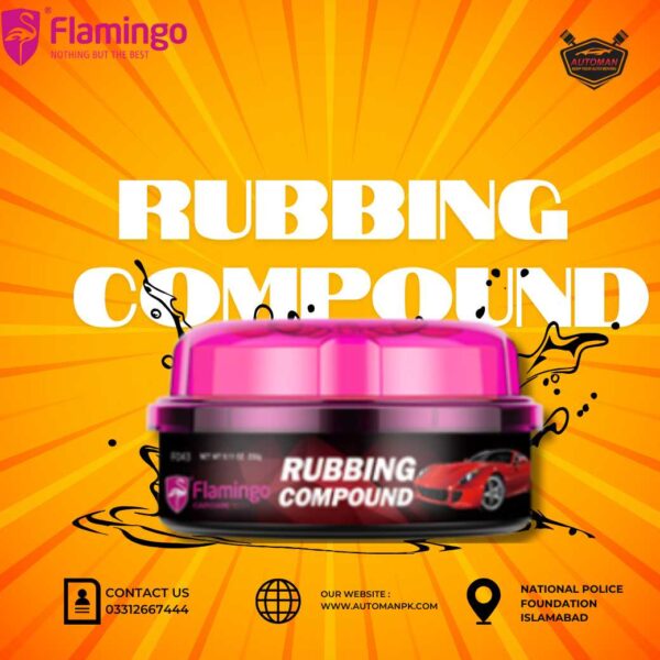 Flamingo Rubbing Compound – Car Scratch Remover & Shine Restorer by AutoManPK
